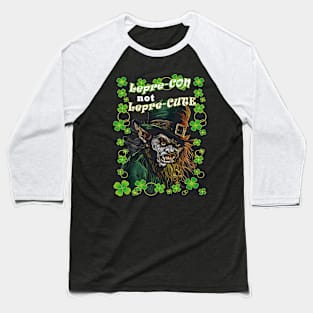 LepreCON not LepreCUTE Baseball T-Shirt